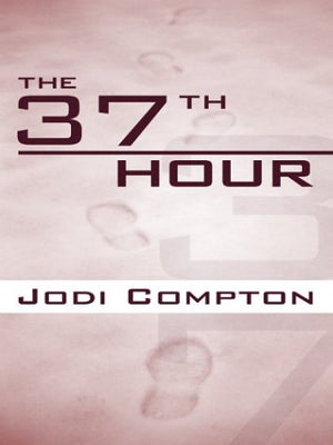 The 37th Hour,Used