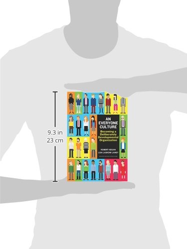 An Everyone Culture: Becoming A Deliberately Developmental Organization