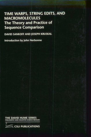 Time Warps, String Edits, and Macromolecules: The Theory and Practice of Sequence Comparison,Used