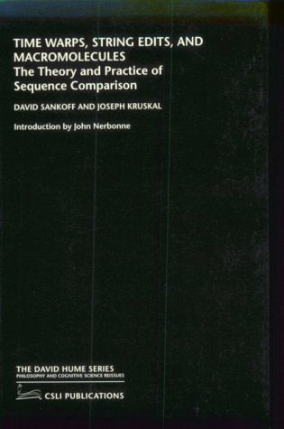 Time Warps, String Edits, and Macromolecules: The Theory and Practice of Sequence Comparison,Used