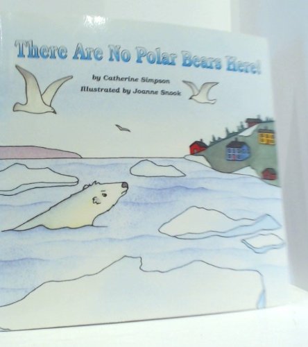 There Are No Polar Bears Here!,Used