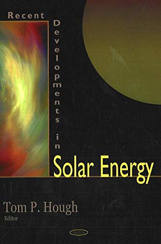 Recent Developments in Solar Energy,Used