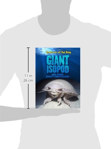 Giant Isopods and Other Crafty Crustaceans (Creatures of the Deep),Used