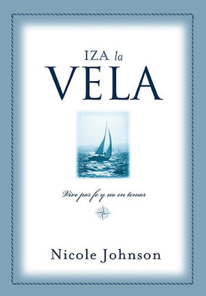 Iza LA Vela/Raising the Sail (Spanish Edition),Used