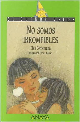 No Somos Irrompibles/We Are Not Unbreakable (Spanish Edition),Used