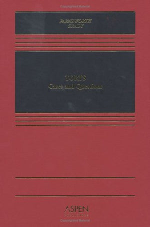 Torts: Cases and Questions,New