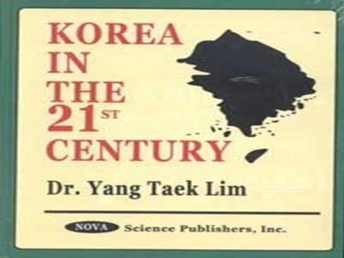Korea in the 21st Century,New