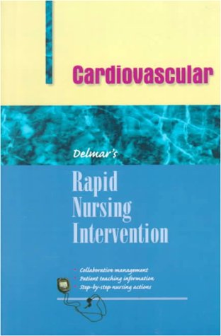 Rapid Nursing Intervention: Cardiovascular Nursing,Used