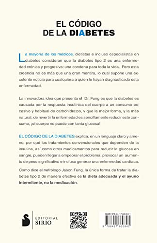 El cdigo de la diabetes: Prevenir y revertir la diabetes tipo 2 de manera natural (Spanish Edition),Used