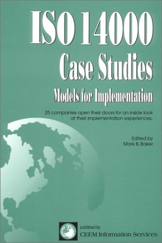 ISO 14000 Case Studies: Models for Implementation,Used
