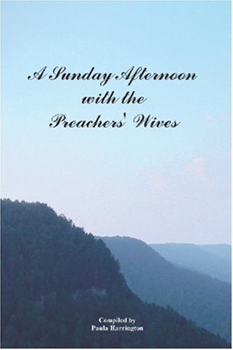 A Sunday Afternoon With The Preachers' Wives,New