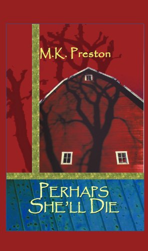 Perhaps She'll Die: A Chantalene Mystery (Large Print) (Paperback),Used