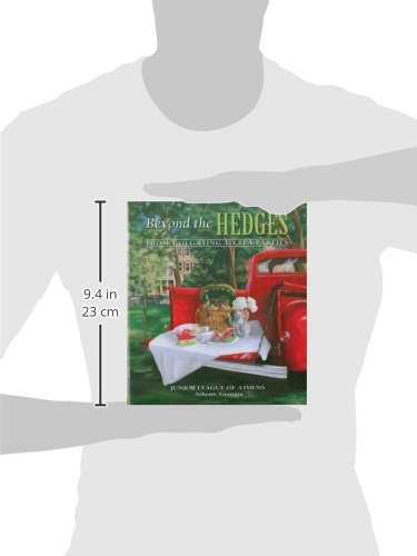 Beyond The Hedges: From Tailgating To Tea Parties,New
