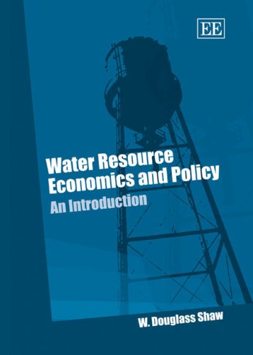 Water Resource Economics and Policy: An Introduction,Used