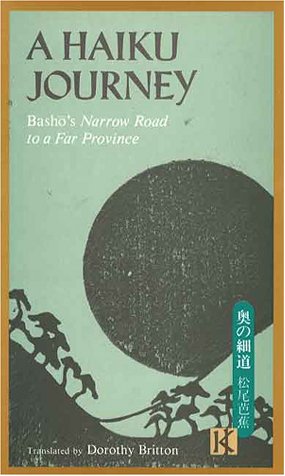 A Haiku Journey: Basho's Narrow Road to a Far Province (English and Japanese Edition),Used