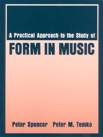 Practical Approach to the Study of Form in Music,Used