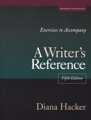 Exercises To Accompany A Writer'S Reference: Large Trim Size,Used