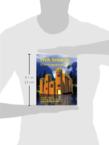 Web Security: A StepByStep Reference Guide,Used
