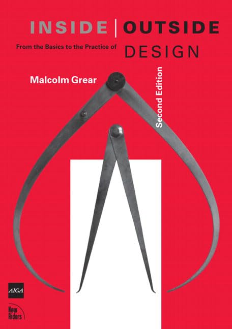 Inside/ Outside: From the Basics to the Practice of Design,Used