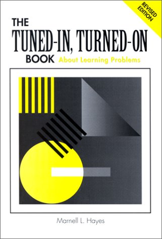 The TunedIn TurnedOn Book About Learning Problems,Used