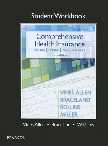 Student Workbook For Comprehensive Health Insurance: Billing, Coding & Reimbursement,New