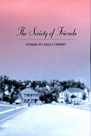 The Society of Friends: Stories,Used