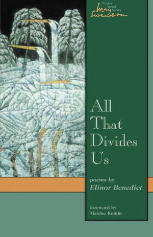 All That Divides Us: Poems (Volume 3) (Swenson Poetry Award),Used