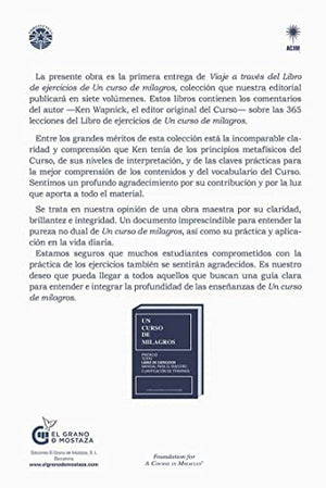 Viaje a travs del Libro de Ejercicios de Un curso de milagros: Primer volumen: Primera parte  Lecciones de la 1 a la 60 (Span,Used
