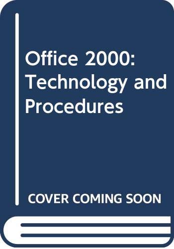 Office 2000: Technology and Procedures,Used