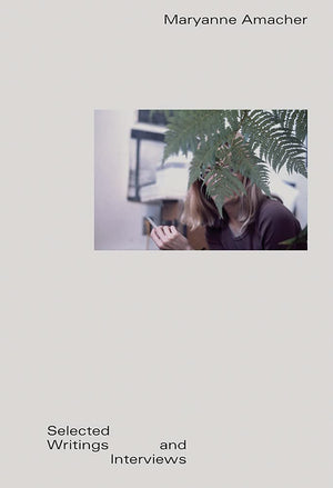 Maryanne Amacher: Selected Writings and Interviews,Used