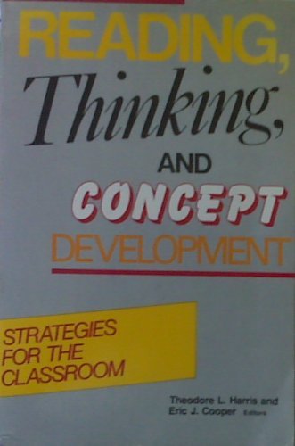 Reading Thinking and Concept Development: Strategies for the Classroom,Used