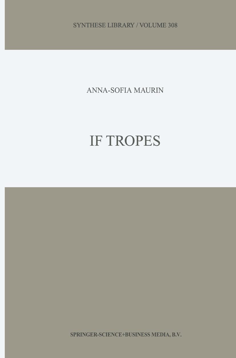 If Tropes (Synthese Library, 308),Used