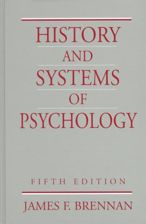 History and Systems of Psychology (5th Edition),Used