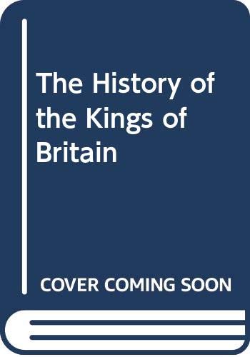 The History Of The Kings Of Britain,Used