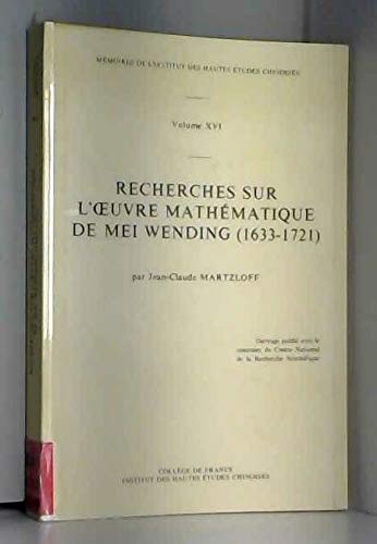 Recherches sur l'uvre mathmatique de Mei Wending  16331721,Used
