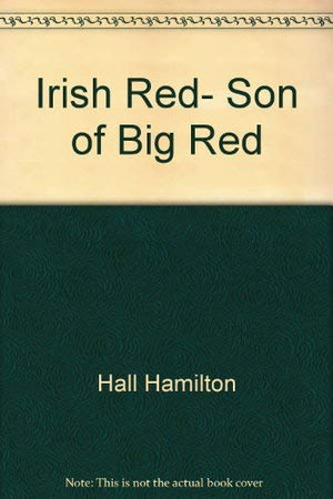 Irish Red: Son of Big Red,Used
