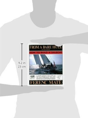 From A Bare Hull: How To Build A Sailboat