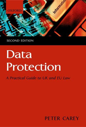 Data Protection: A Practical Guide to UK and EU Law,Used