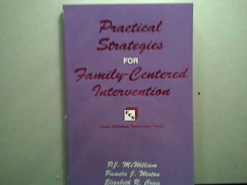 Practical Strategies for FamilyCentered Intervention,Used
