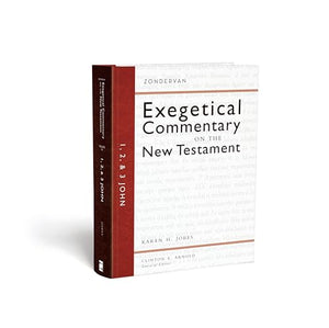 1, 2, and 3 John (Zondervan Exegetical Commentary on the New Testament),New