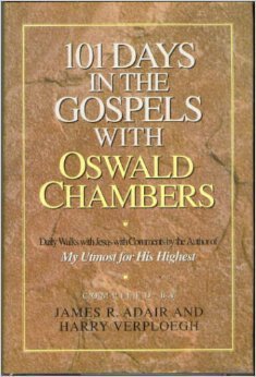 101 Days In The Gospels With Oswald Chambers: Including Selections From The Gospels Interwoven In The Words Of The New Internati,New