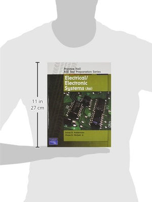 Prentice Hall ASE Test Preparation Series: Electrical and Electronic Systems (A6),Used