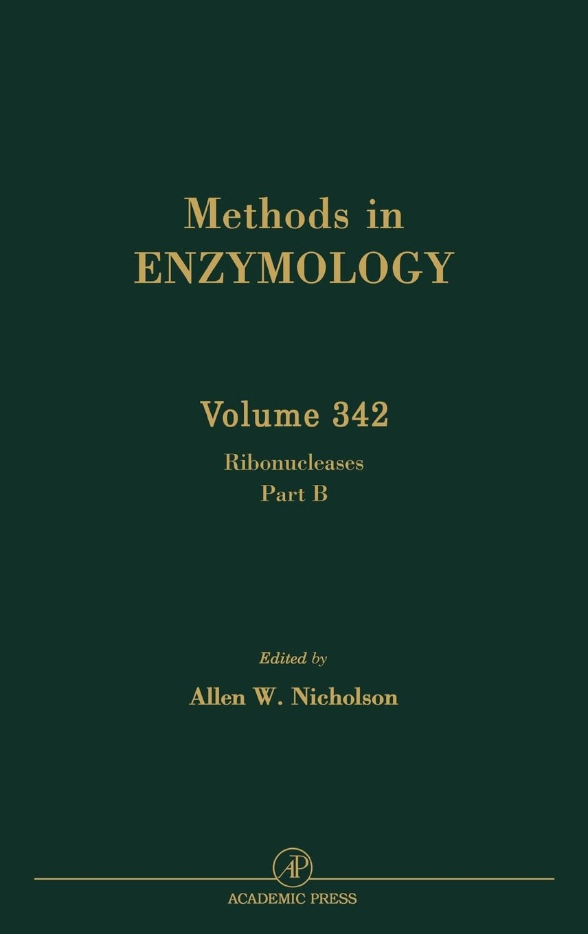 Ribonucleases, Part B: Artificial and Engineered Ribonucleases and Speicifc Applications (Volume 342) (Methods in Enzymology, Vo,Used