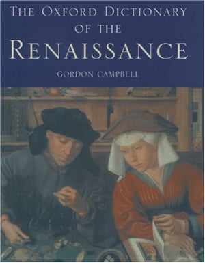 The Oxford Dictionary of the Renaissance,Used