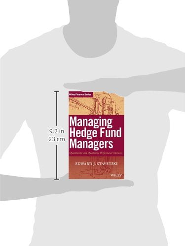 Managing Hedge Fund Managers: Quantitative and Qualitative Performance Measures,Used