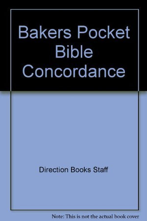 Bakers Pocket Bible Concordance,Used