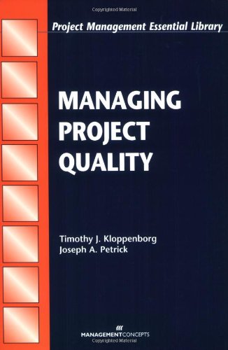 Managing Project Quality (Project Management Essential Library),Used