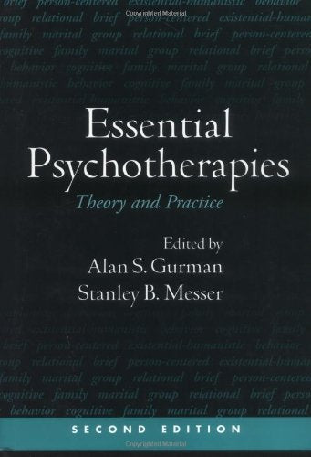 Essential Psychotherapies, Second Edition: Contemporary Theory and Practice,Used