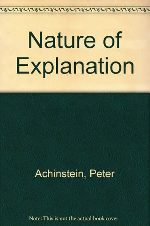 The Nature Of Explanation,Used