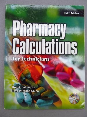 Pharmacy Calculations for Technicians,Used